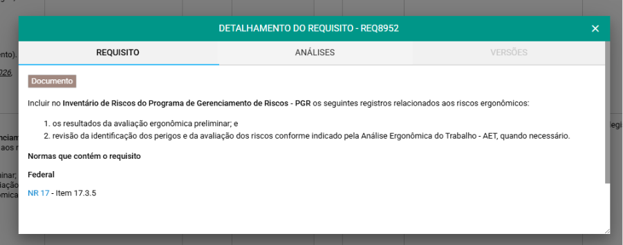 Captura de tela da plataforma Greenlegis exibindo a janela “Detalhamento do Requisito – REQ8952”. Na aba “Requisito”, aparece um texto que orienta a inclusão, no Inventário de Riscos do PGR, dos registros relacionados aos riscos ergonômicos, como os resultados da avaliação ergonômica preliminar e a revisão da identificação de perigos e avaliação de riscos conforme a AET, quando necessária. Ao final, é indicada a base legal federal: NR 17, item 17.3.5.